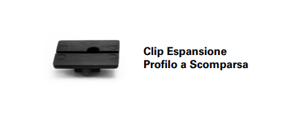 CLIP ESPANSIONE x PROFILO A SCOMPARSA